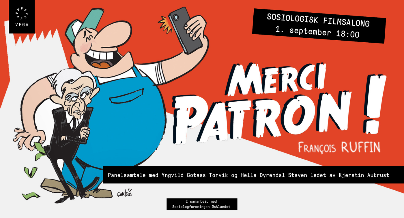 Filmplakat for Merci patron! av Francois Ruffin. Info om panelsamtale.