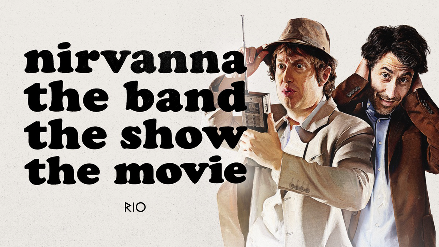 Nirvanna the Band the Show the Movie liggende