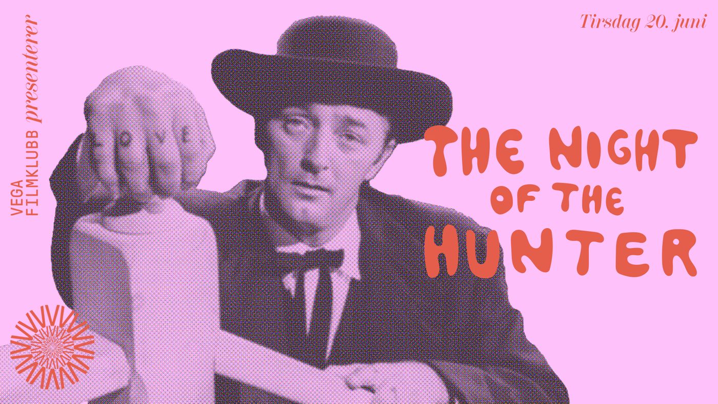 Vega Filmklubb presenter: The Night of the Hunter