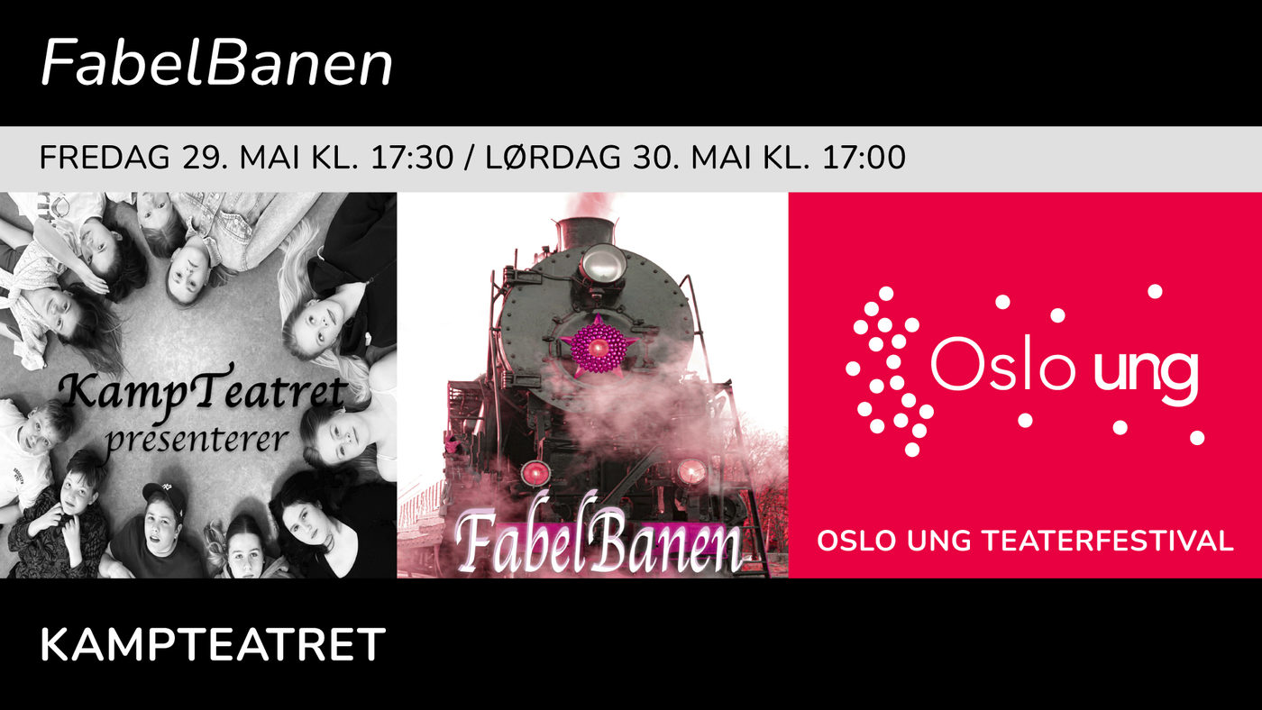 KampTeatret Oslo Ung 2026