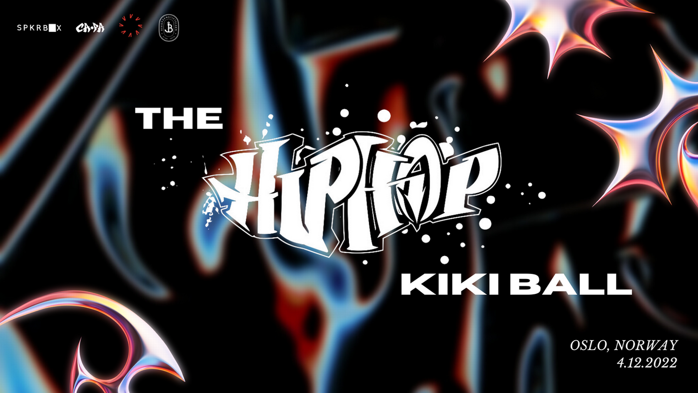 THE HIP-HOP KIKI BALL