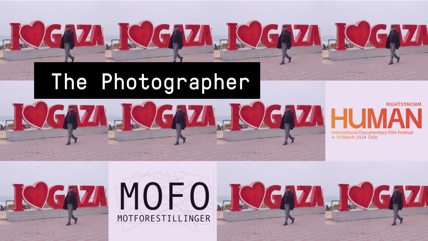 En kollasj av det samme bildet av en mann som går forbi et skilt hvor det står I love Gaza. Logoer for Human Internasjonale dokumentarfilmfestival og Motforestillinger 