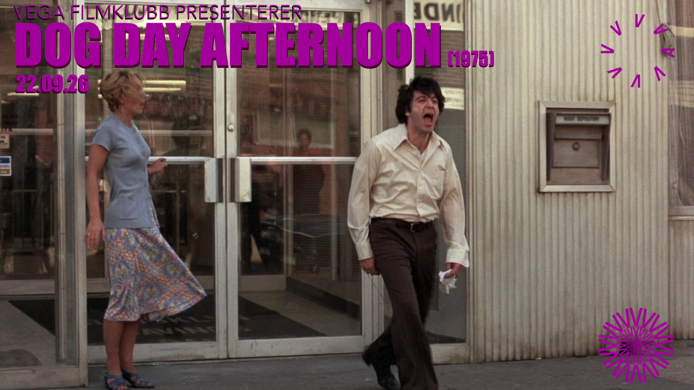 Dog Day Afternoon Vega FIlmklubb h26