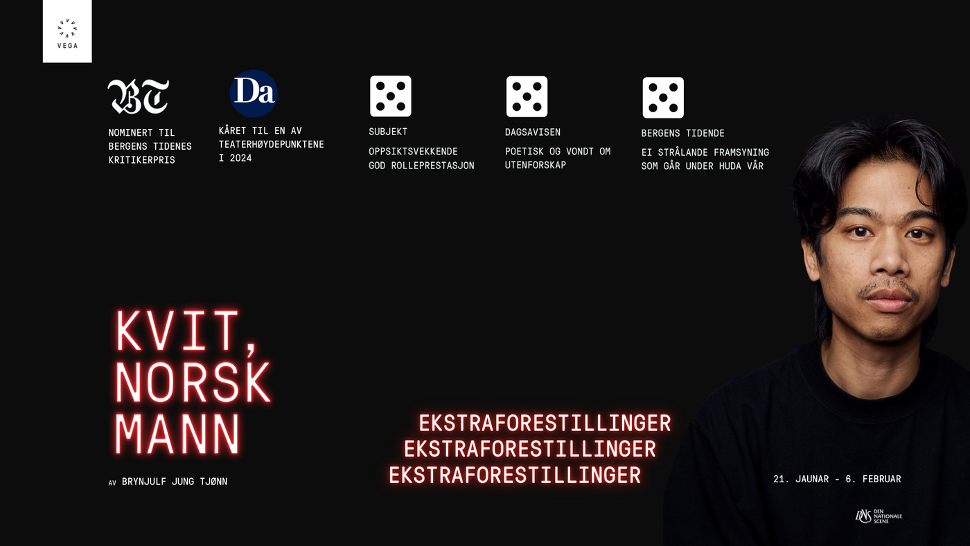 Plakat for teaterforestillingen Kvit, norsk mann. Tre terningkast fem. Informasjon om at den er nominert til Bergens Tidendes kritikerpris. 