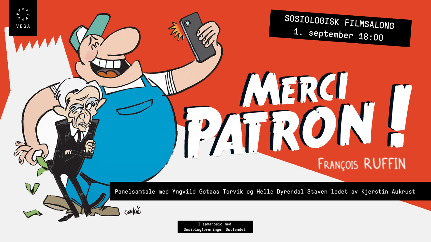 Filmplakat for Merci patron! av Francois Ruffin. Info om panelsamtale.