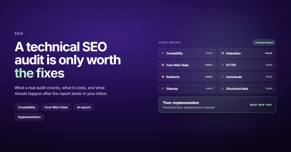 Technical SEO Audit Service: What You Actually Get (And Why Most Sites Need One)