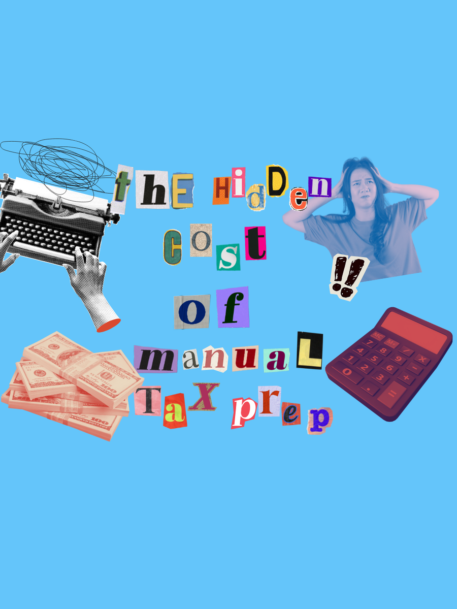 The Hidden Cost of Manual Tax Prep Thumbnail