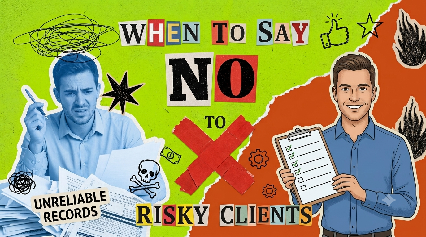 When the Right Answer Is to Decline the Client