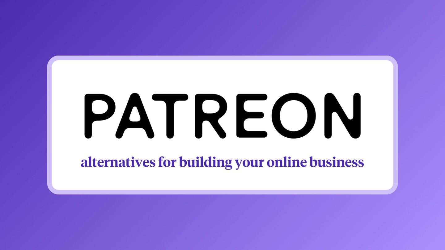 Comparison illustration of nine Patreon alternative platforms for solo creators earning recurring revenue
