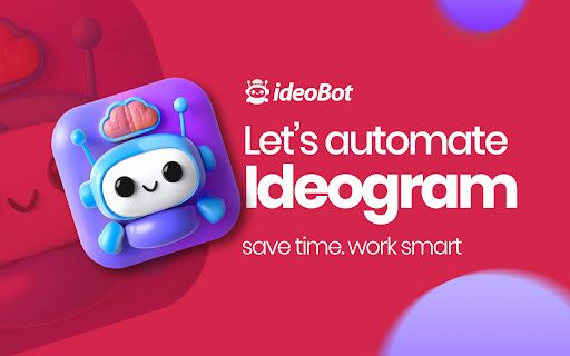 image for Ideobot: Ideogram Ai Automation