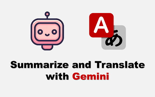 image for Summarize and Translate with Gemini