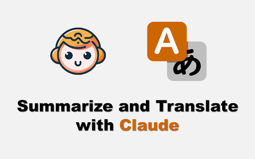 image for Summarize and Translate with Claude