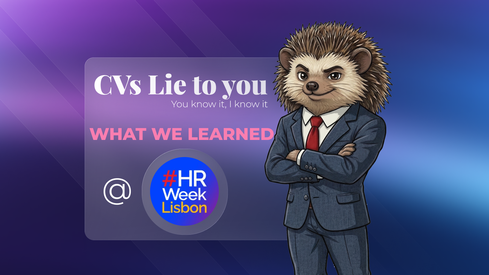 Hector the headhunter was on HR WEEK EUROPE 