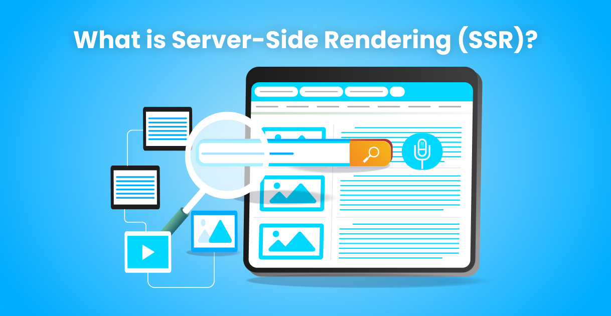 What is Server-Side Rendering (SSR)