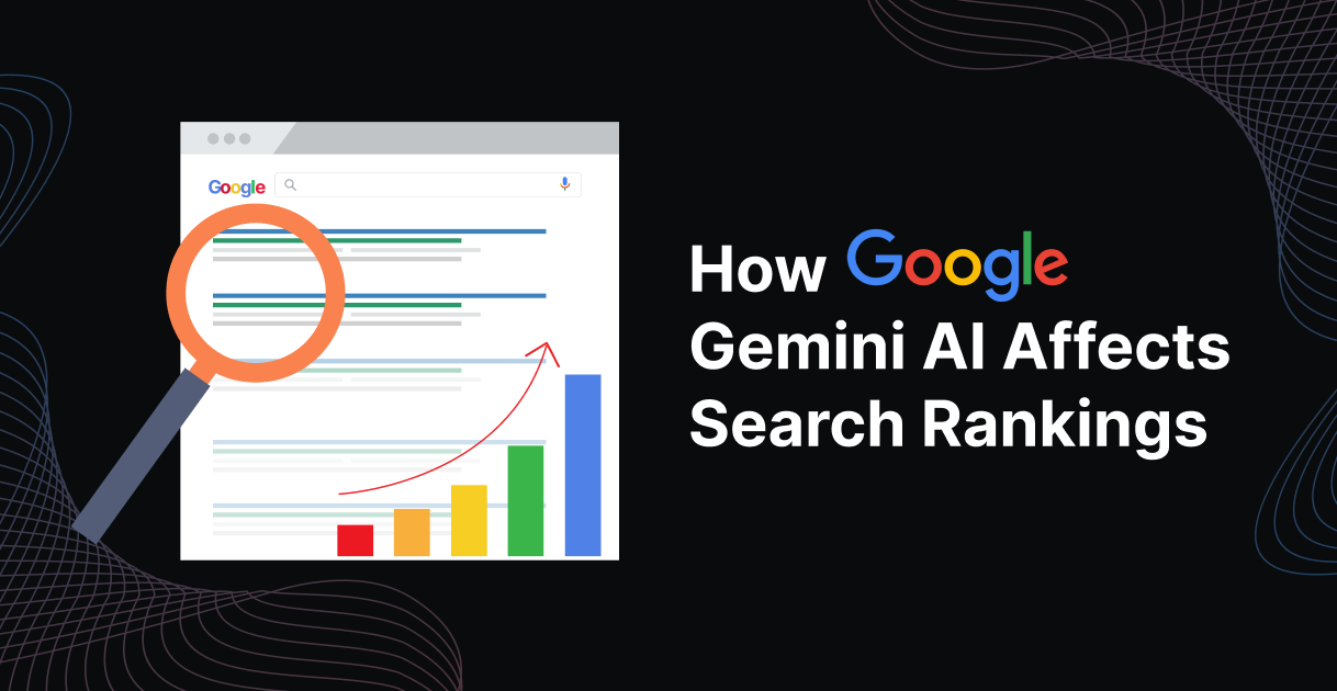 How Google Gemini AI Affects Search Rankings