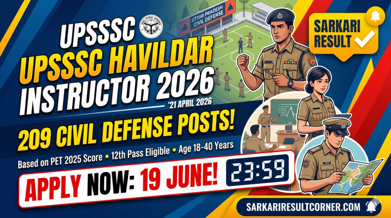 UPSSSC Havildar Instructor Recruitment 2026: Apply Online for 209 Civil Defense Vacancies