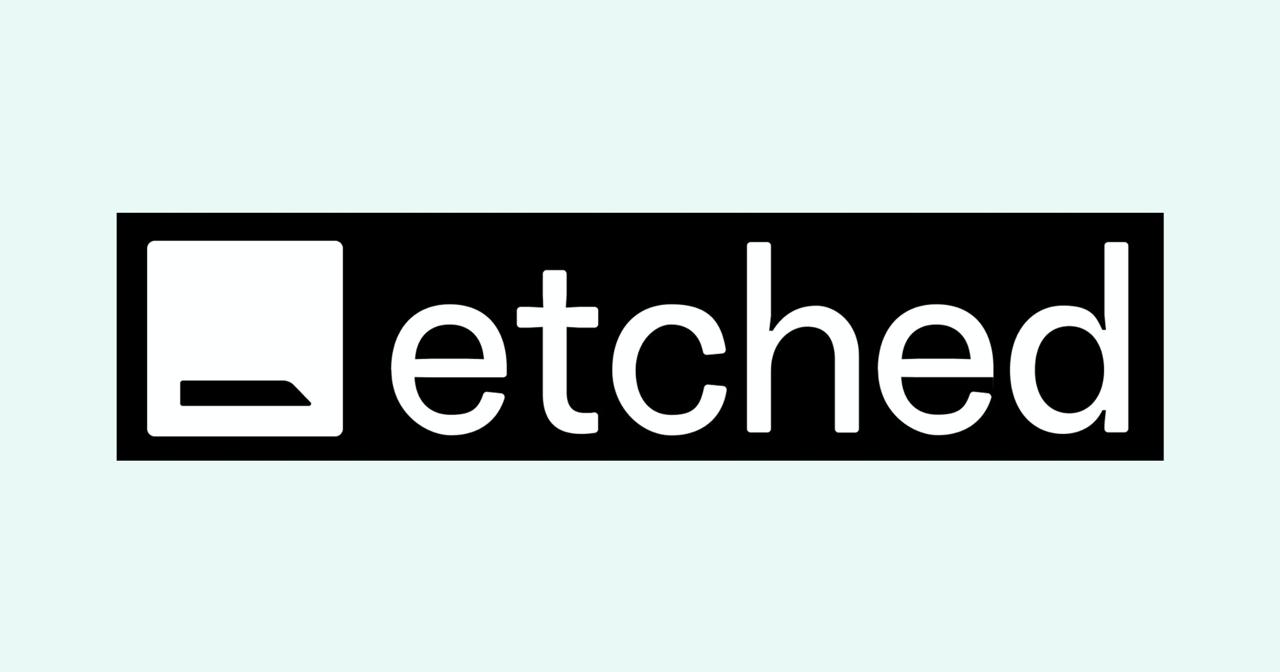 Etchedi esimene kliendiriiul loeb rohkem kui 700 miljoni dollari rahastus