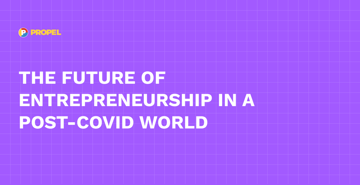 The future of entrepreneurship in a post-Covid world