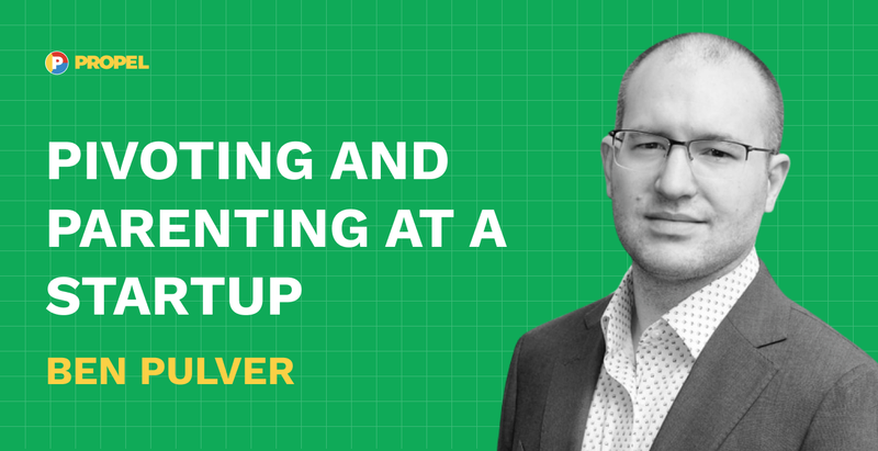 Pivoting and Parenting at a startup (in a pandemic)