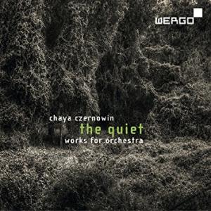 Czernowin: The Quiet. Works for Orchestra - EP