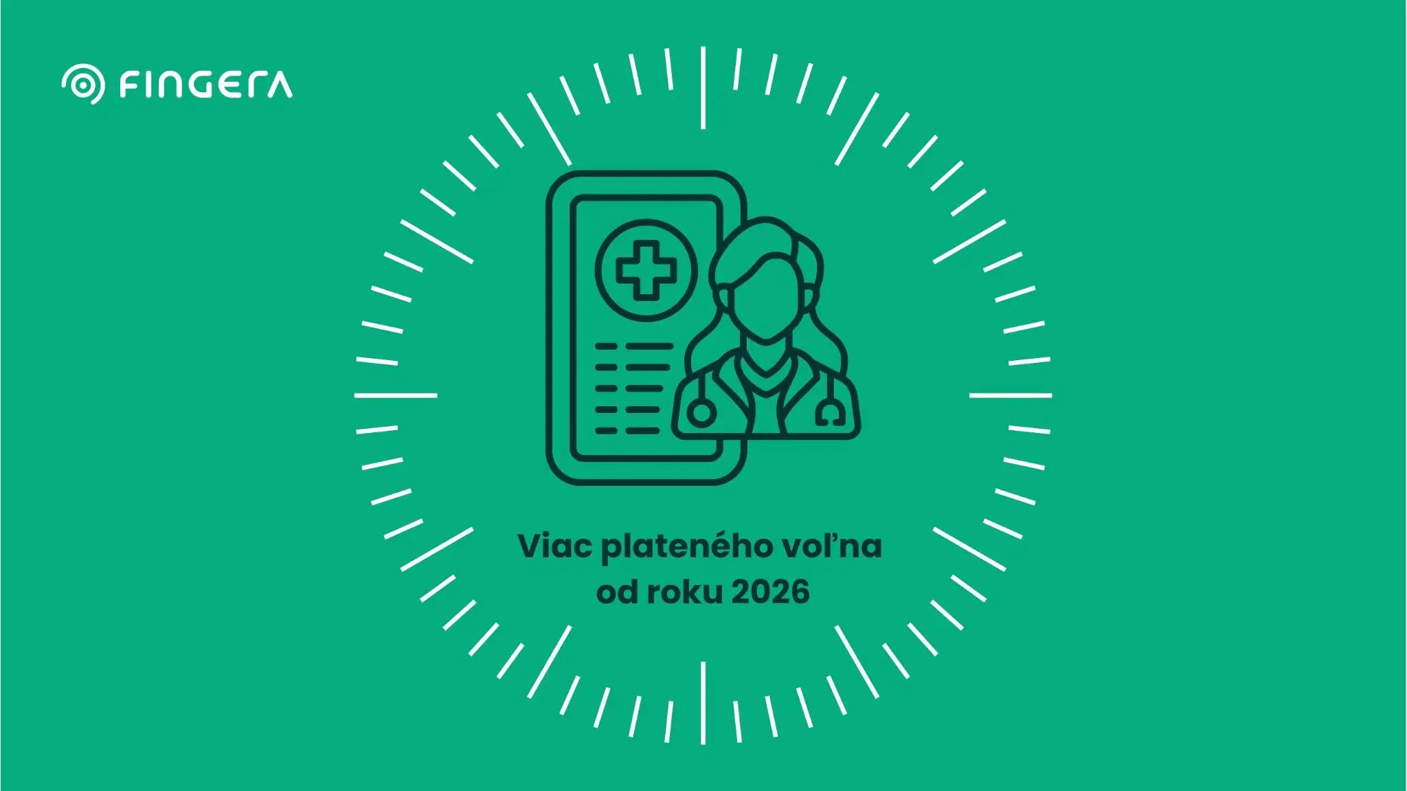 Viac plateného voľna od roku 2026: čo sa mení a ako sa na to pripraviť
