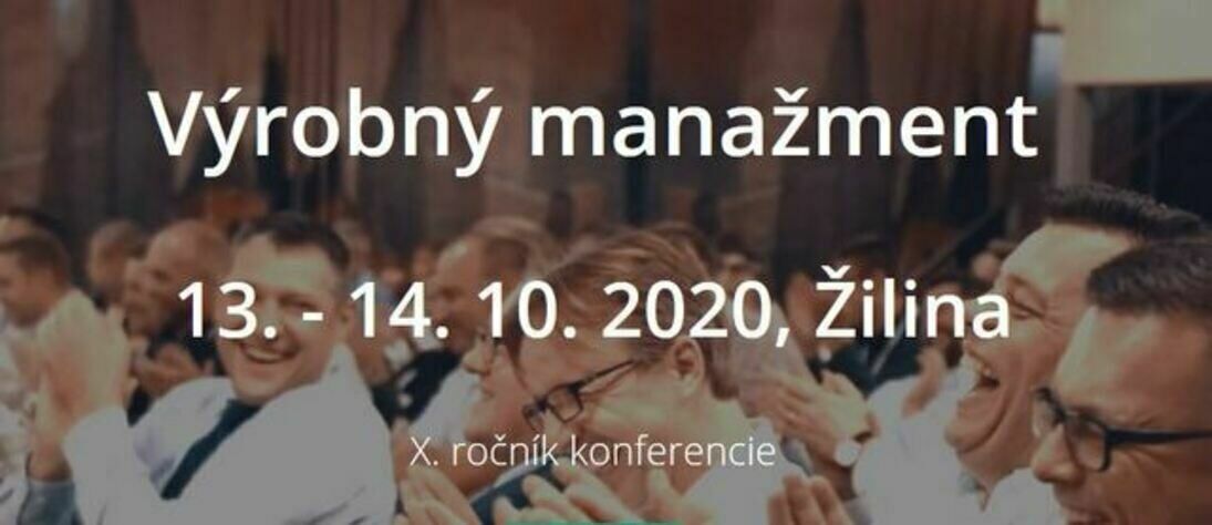 Stretnite sa s nami na konferencii Výrobný manažment v Žiline