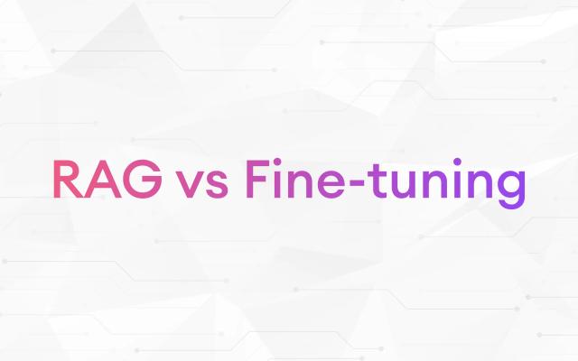 rag vs fine-tuning
