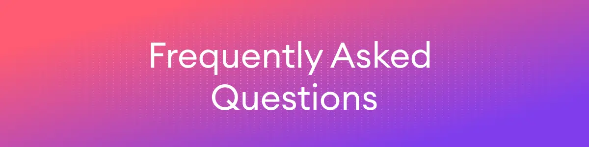 frequently asked questions