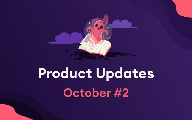 product updates october 2 2022