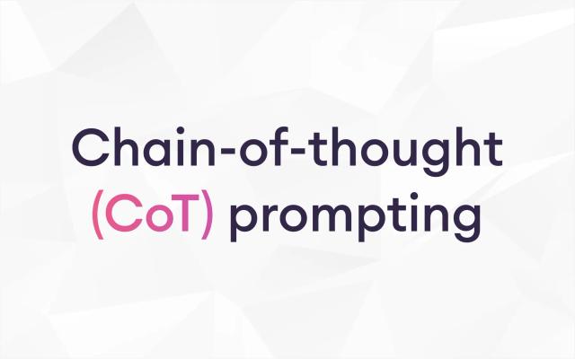 chain-of-thought (CoT) prompting
