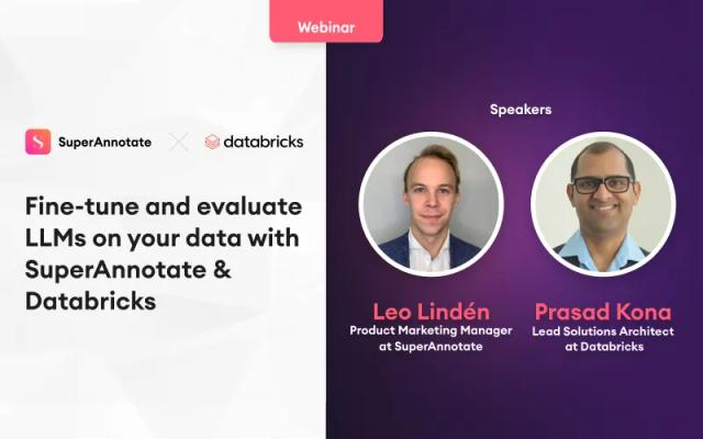 webinar fine-tune and evaluate llms with superannotate and databricks