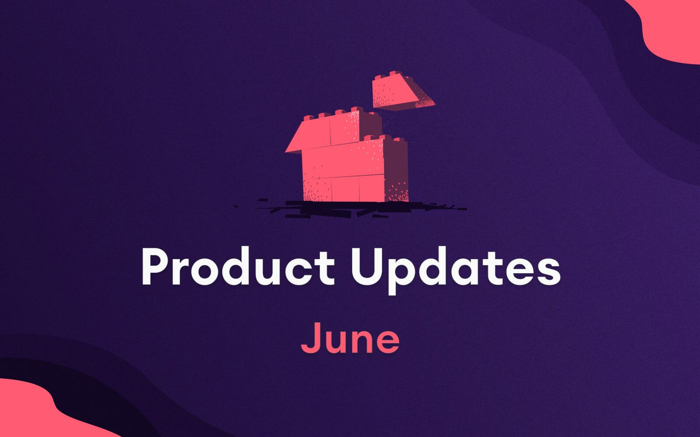 product updates 2022 june