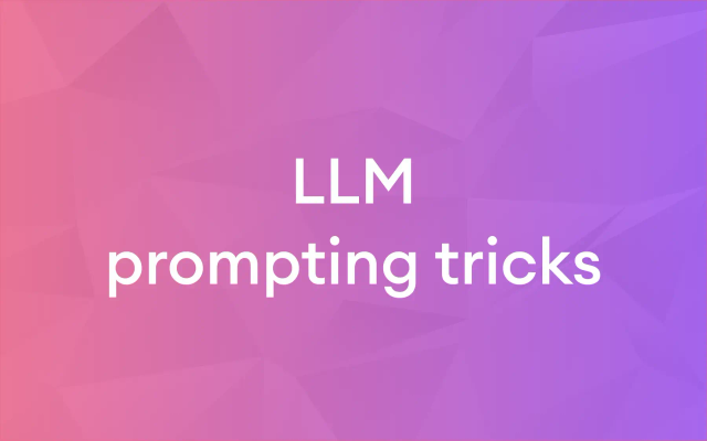 llm prompting tricks