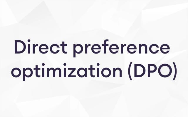 direct preference optimization