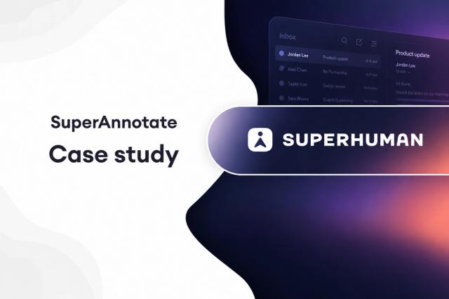 superannotate-superhuman-case-study