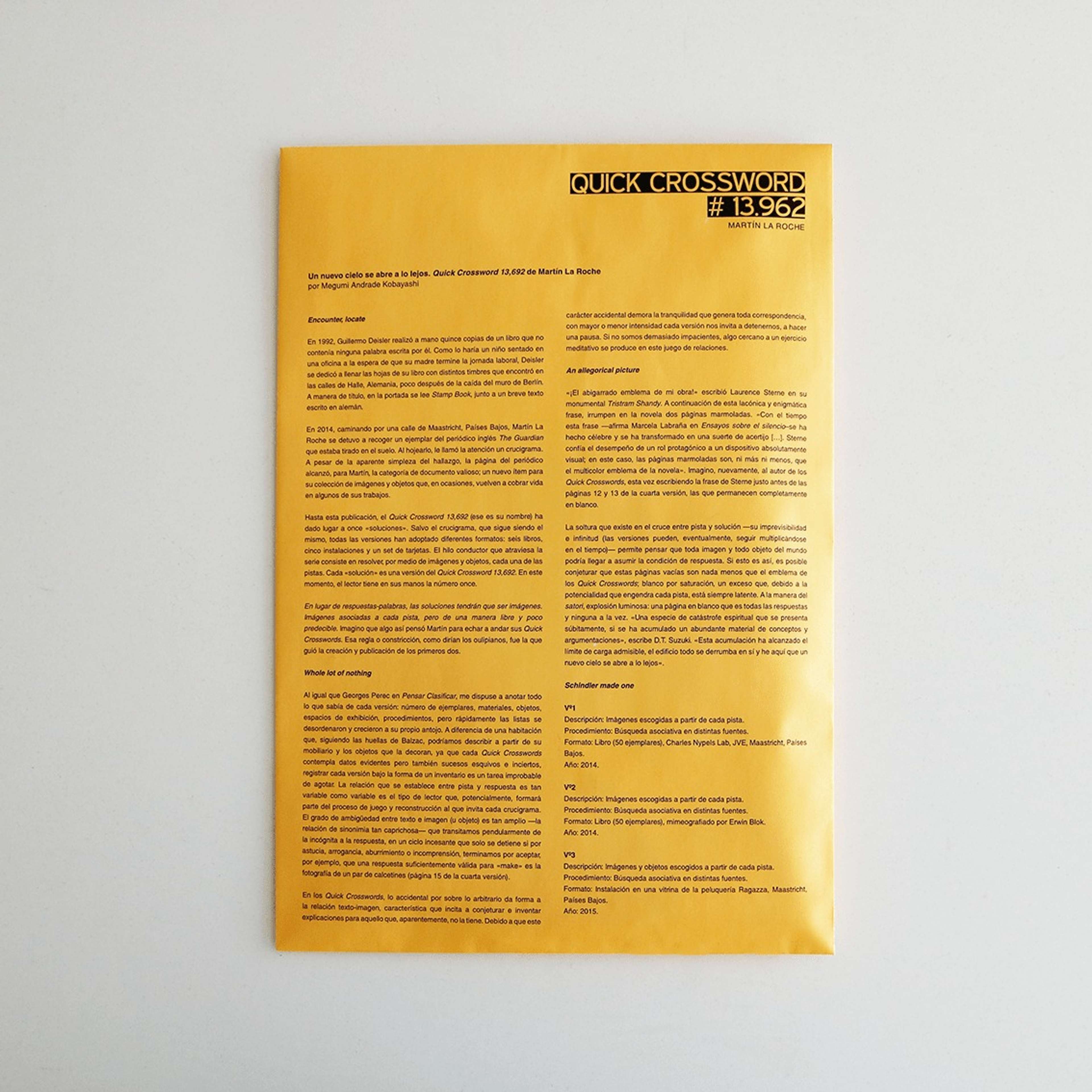 Edited and designed by Naranja Publicaciones,

Includes a text by Megumi Andrade Kobayashi.