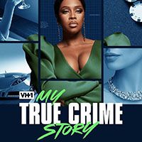 My True Crime Story