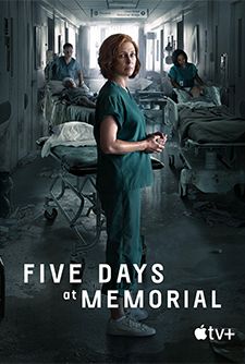 Five Days At Memorial