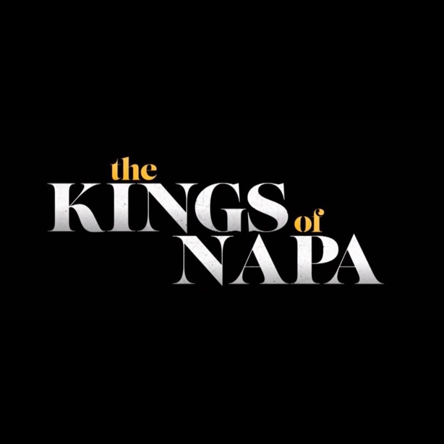 The Kings Of Napa