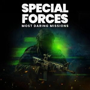 Special Forces Most Daring Missions