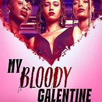 My Bloody Galentine