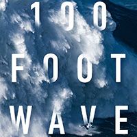 100 Foot Wave