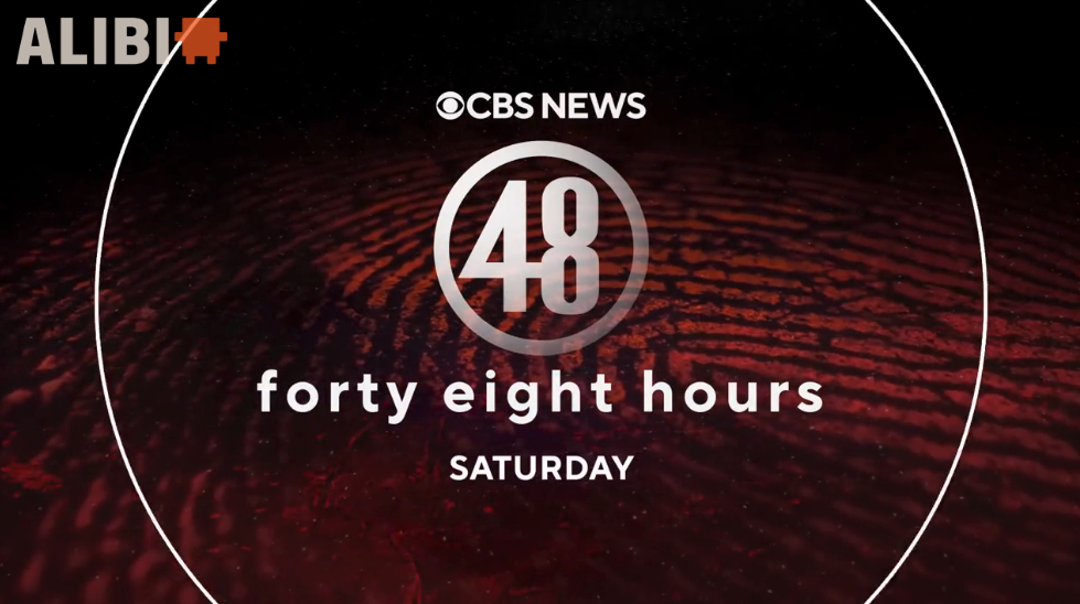 48 Hours | As Real as True Crime Gets | CBS Paramount