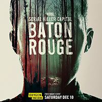 Serial Killer Capital Baton Rouge
