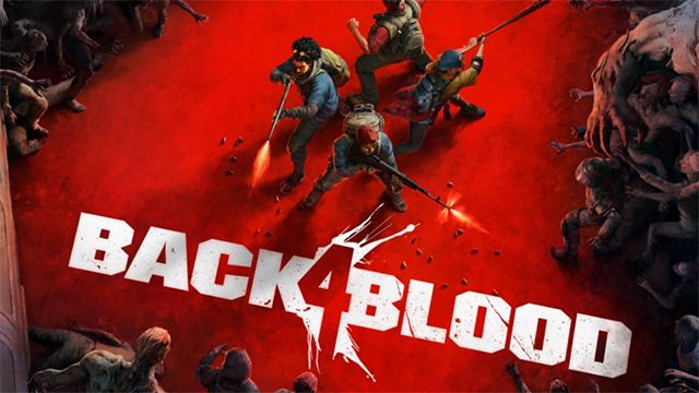 Back 4 Blood Game Trailer