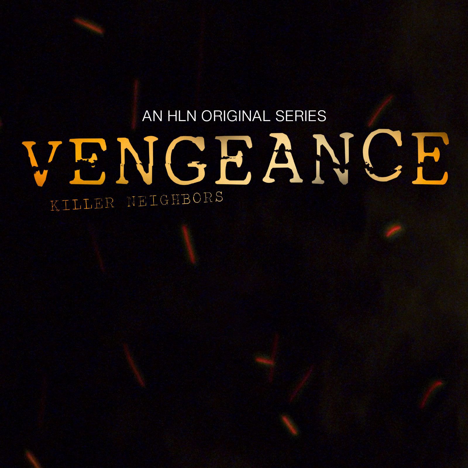 Vengeance Killer Neihgbors