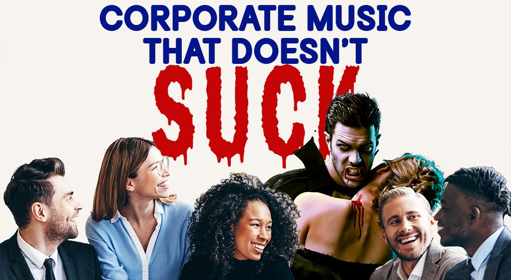 Corporate Video Music Doesn’t Have to Suck: Follow These 8 Tips to Ditch the Dull and Find Music that Actually Rocks!