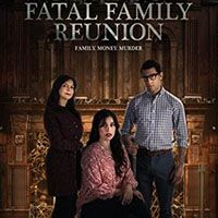 Fatal Family Reunion