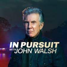 In Pursuit With John Walsh