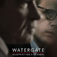 Watergate Blueprint for a Scandal